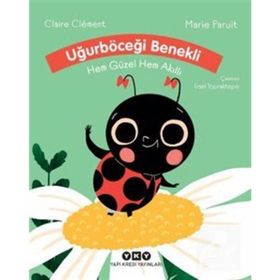 Uğurböceği Benekli Hem Güzel Hem Akıllı - Claire Clement - Marie Paruit