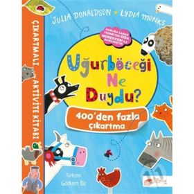 Uğurböceği Ne Duydu? - Çıkartmalı Aktivite Kitabı
