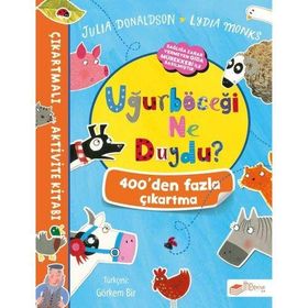 Uğurböceği Ne Duydu? - Çıkartmalı Aktivite Kitabı