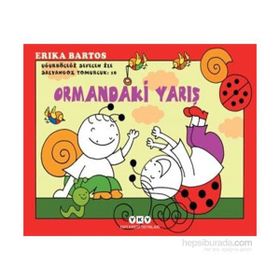 Uğurböceği Sevecen ile Salyangoz Tomurcuk 18 Ormandaki Yarış - Erika Bartos