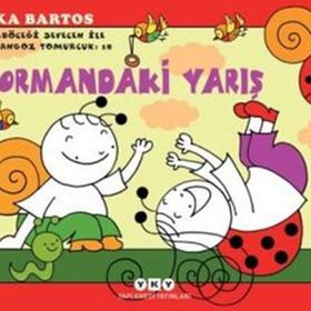 Uğurböceği Sevecen ile Salyangoz Tomurcuk 18 Ormandaki Yarış - Erika Bartos
