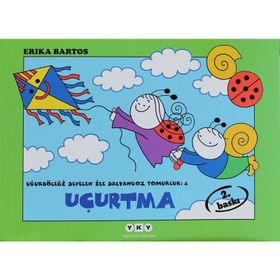 UĞURBÖCEĞİ SEVECEN İLE SALYANGOZ TOMURCUK 4 - UÇURTMA - ERIKA BARTOS