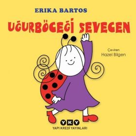 UĞURBÖCEĞİ SEVECEN İLE SALYANGOZ TOMURCUK 6 DENIZ MACERASI - ERIKA BARTOS