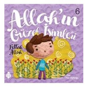 Uğurböceği Yayınları - Allah’ın Güzel İsimleri 6 - Fettah Allah