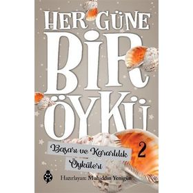 Uğurböceği Yayınları Başarı ve Kararlılık Öyküleri - Her Güne Bir Öykü 2