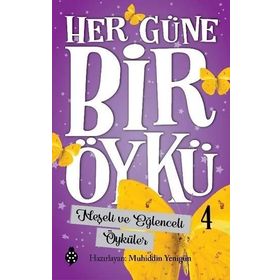 Uğurböceği Yayınları Neşeli ve Eğlenceli Öyküler - Her Güne Bir Öykü 4