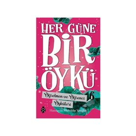Uğurböceği Yayınları Öğretmen ve Öğrenci Öyküleri - Her Güne Bir Öykü 6