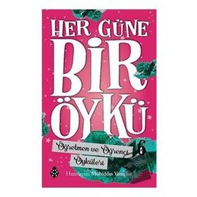 Uğurböceği Yayınları Öğretmen ve Öğrenci Öyküleri - Her Güne Bir Öykü 6