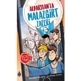 Uğurböceği Yayınları - Şok Timi 3 - Alparslan'la Malazgirt Zaferi