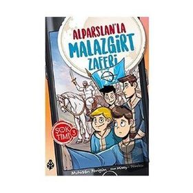 Uğurböceği Yayınları - Şok Timi 3 - Alparslan'la Malazgirt Zaferi