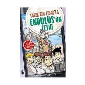 Uğurböceği Yayınları - Şok Timi 4 - Tarık Bin Ziyad'la Endülüs'ün Fethi