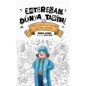 Uğurböceği Yayınları Yeni Çağ’da ve Yakın Çağ’da Avrupa - Enteresan Dünya Tarihi 5