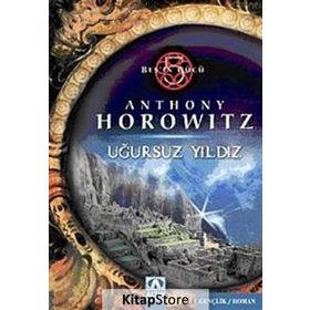 UĞURSUZ YILDIZ - ANTHONY HOROWITZ