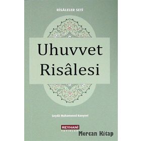 UHUVVET RISALESI - BEDİÜZZAMAN SAID NURSI