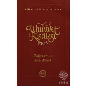 UHUVVET RISALESI (ORTA BOY) - BEDİÜZZAMAN SAID NURSI