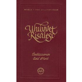 UHUVVET RISALESI (ORTA BOY) - BEDİÜZZAMAN SAID NURSI