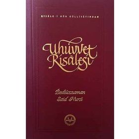 UHUVVET RISALESI (ORTA BOY) - BEDİÜZZAMAN SAID NURSI