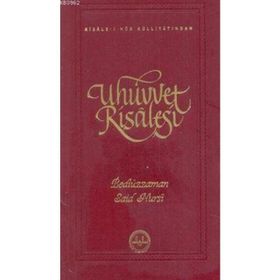 UHUVVET RISALESI (ORTA BOY) - BEDİÜZZAMAN SAID NURSI