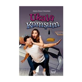Ukala Komşum - Almira Demet Demirkan