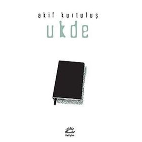 Ukde - Akif Kurtuluş