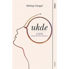 Ukde - Emdr Terapi Odasından Dökülenler - Sola Unitas