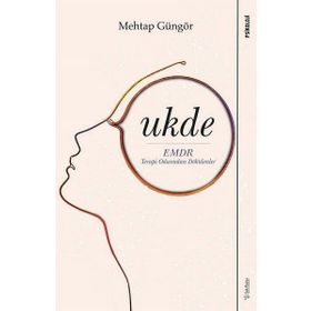 Ukde - Emdr Terapi Odasından Dökülenler - Sola Unitas