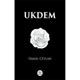 Ukdem - İsmail Ceylan - Elpis Yayınları
