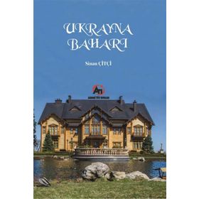 Ukrayna Baharı - Sinan Çiftçi