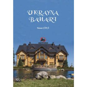 Ukrayna Baharı - Sinan Çiftçi