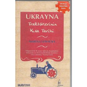 UKRAYNA TRAKTÖRLERİNİN KISA TARIHI - MARINA LEWYCKA