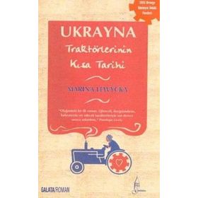 UKRAYNA TRAKTÖRLERİNİN KISA TARIHI - MARINA LEWYCKA