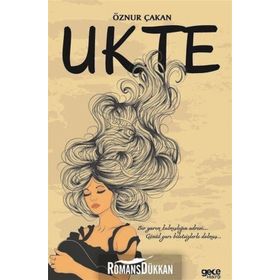 Ukte - Öznur Çakan
