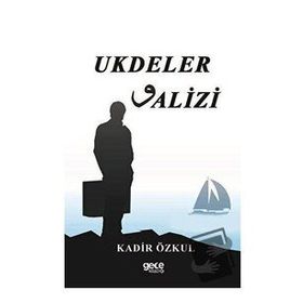 Ukteler Valizi - Kadir Özkul