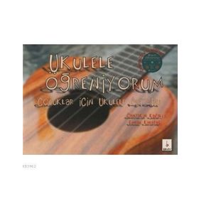 Ukulele Öğreniyorum CD’li - Cantekin Kafalı Emrah Karataş