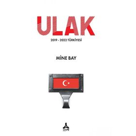 Ulak 2019-2022 Türkiyesi - Mine Bay