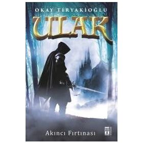 Ulak 5-Akıncı Fırtınası - Okay Tiryakioğlu