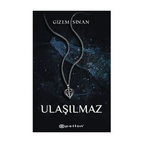 Ulaşılmaz - Gizem Sinan