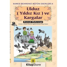 ULDUZ İLE KARGALAR - SAMED BAHRENGI