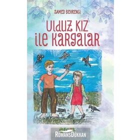 ULDUZ ILE KARGALAR - SAMED BEHRENGI