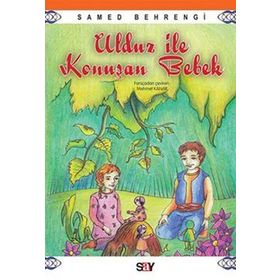 ULDUZ İLE KONUŞAN BEBEK - SAMED BAHRENGI