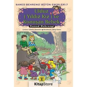 ULDUZ İLE KONUŞAN BEBEK - SAMED BAHRENGI