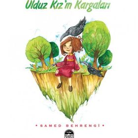 ULDUZ KIZ'IN KARGALARI - SAMED BEHRENGI