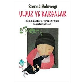 ULDUZ VE KARGALAR - SAMED BAHRENGI (ISBN:9789756842201)