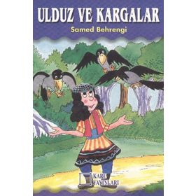 ULDUZ VE KARGALAR - SAMED BAHRENGI (ISBN:9789756842201)
