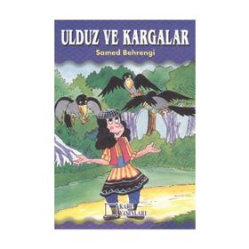 ULDUZ VE KARGALAR - SAMED BAHRENGI (ISBN:9789756842201)