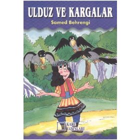 ULDUZ VE KARGALAR - SAMED BAHRENGI (ISBN:9789756842201)