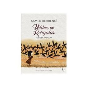 Ulduz ve Kargalar - Samed Bahrengi