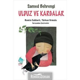 Ulduz ve Kargalar - Samed Behrengi Hikayeleri 10 - Samed Behrengi