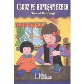 ULDUZ VE KONUŞAN BEBEK - SAMED BAHRENGI (ISBN:9789754761832)