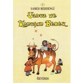ULDUZ VE KONUŞAN BEBEK - SAMED BAHRENGI (ISBN:9789754761832)